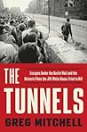 The Tunnels: Esca...