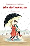 Ma vie heureuse