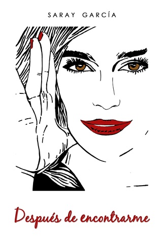 Después de encontrarme (Kindle Edition)