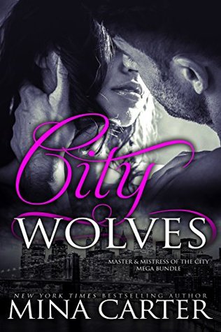 City Wolves (Master of the City / Mistress of the City)