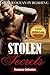 ROMANCE: NAVY SEAL ROMANCE: Stolen Secrets (Military Bad Boy Pregnancy Romance Collection) (New Adult Alpha Male Paranormal Short Stories Collection)