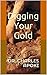 Digging Your Gold
