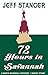 72 Hours in Savannah by Jeff Stanger