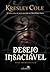 Desejo Insaciável (Imortais, #1)