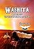 Washita: Book 3 In the Trail of Blood on Ice Series