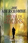 Antes de que los cuelguen by Joe Abercrombie