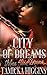 City of Dreams: An Urban Hood Drama