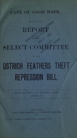 Report of the Select Committee on the Ostrich Feathers Theft Repression Bill: August, 1907 (Hardcover)