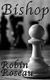 Bishop (Pawn #2)