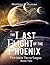 The Last Flight of the Phoenix (New Terra Sagas #2)