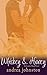 Whiskey & Honey by Andrea  Johnston