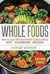 Whole Food: The 3...