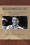 Truman Capote, Tennessee Williams, Gore Vidal, Christopher Isherwood, Denham Fou
