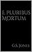 E Pluribus Mortum