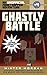 Ghastly Battle (An Unofficial Minetrapped Adventure #4