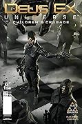 Deus Ex: Children's Crusade #5