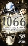 1066 Turned Upsid...