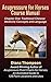 Acupressure for Horses Course Manual: Chapter One: Traditional Chinese Medicine Concepts and Language