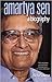 Amartya Sen: A Biography