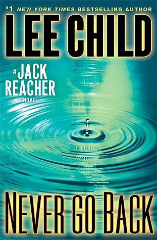 ebook download Never Go Back (Jack Reacher, #18)