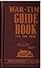 The War Time Guide Book For the Home: Make it Yourself - Fix it Yourself