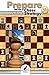 Prepare With Chess Strategy