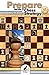 Prepare With Chess Strategy