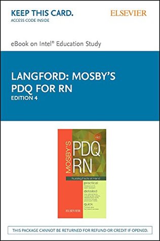 Mosby's PDQ for RN: Nursing Facts at Hand