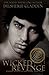 Wicked Revenge (Someone Wic...