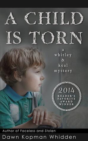 A Child Is Torn: Innocence Lost (Kindle Edition)
