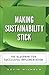 Making Sustainability Stick: The Blueprint for Successful Implementation