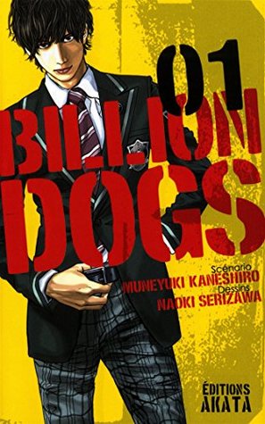 Billion Dogs - tome 1 (01) (French Edition)