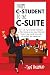 From C-Student to the C-Suite