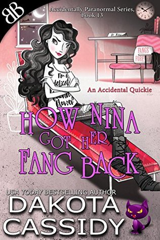 How Nina Got Her Fang Back (Accidentals #4)