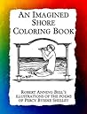 An Imagined Shore: Robert Anning Bell’s illustrations of the poems of Percy Bysshe Shelley (Historic Images)
