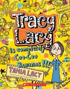 Tracy Lacy is completely Coo-Coo Bananas (Paperback)