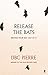 Release the Bats: Writing Y...