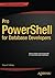 Pro PowerShell for Database...