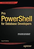 Pro PowerShell for Database Developers
