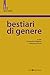 Bestiari di genere (Italian Edition)
