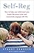 Help Your Child Deal With Stress – and Thrive: The transformative power of Self-Reg