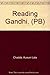 Reading Gandhi, (PB)