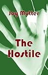 The Hostile (The Hostile, #1)
