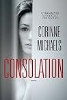 Consolation by Corinne Michaels