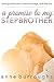 A Promise to My Stepbrother by Anne Burroughs