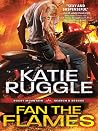 Fan the Flames (Search and Rescue, #2)