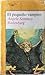 El pequeño vampiro by Angela Sommer-Bodenburg