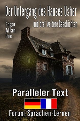 Der Untergang des Hauses Usher und drei weitere Geschichten