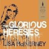The Glorious Heresies by Lisa McInerney