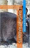 Raising Rabbits: ...